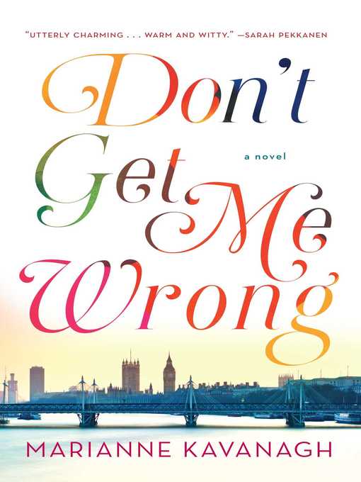 Title details for Don't Get Me Wrong by Marianne Kavanagh - Wait list